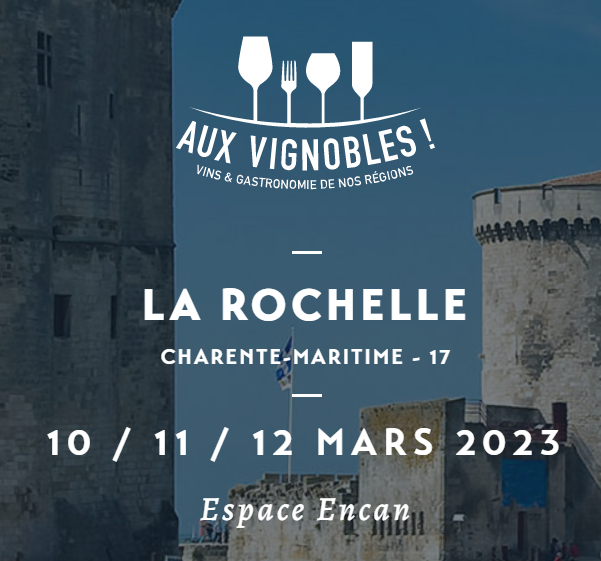 Salon aux vignobles La Rochelle du 11 au 13 mars 2022 Domaine Vial Magnères